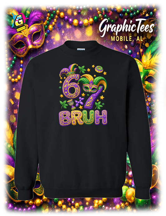 67 BRUH MARDI GRAS APPAREL