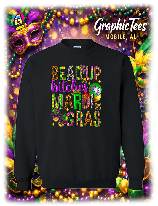 BEAD UP B**** MARDI GRAS APPAREL