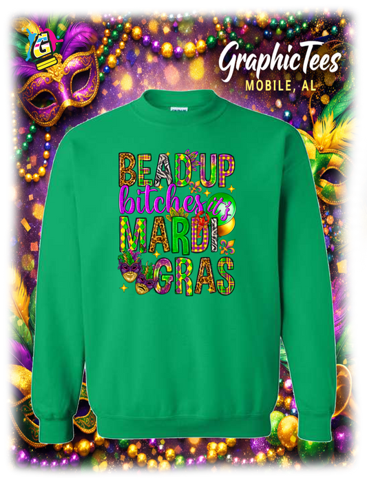 BEAD UP B**** MARDI GRAS APPAREL
