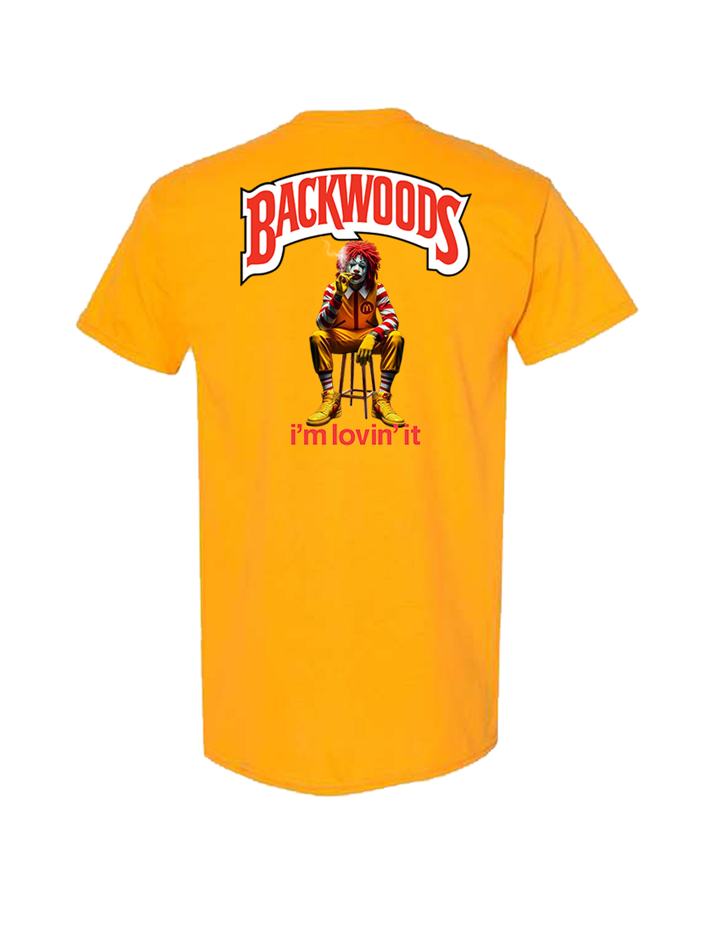 BACKWOODS IM LOVIN IT T-SHIRT