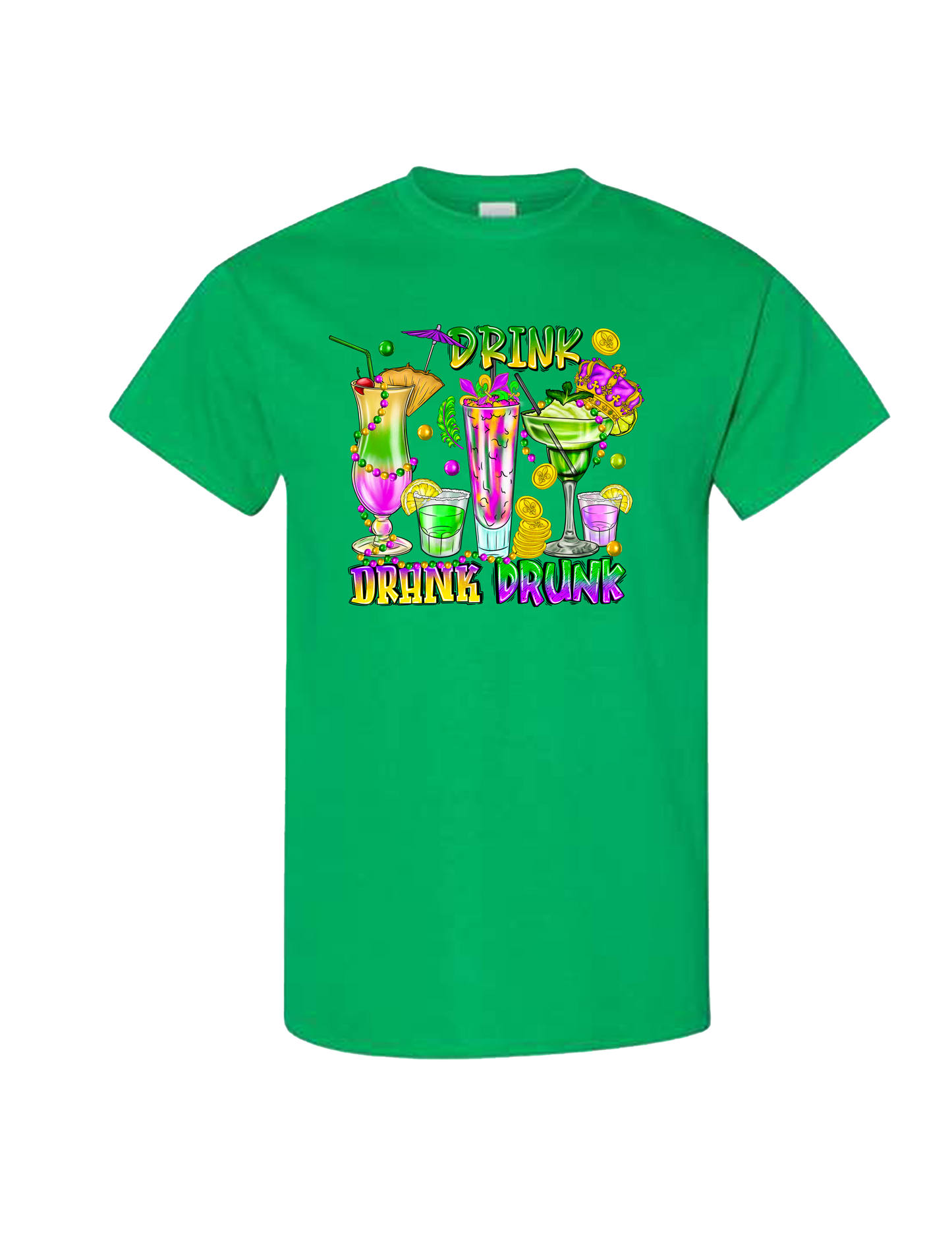 Drink Drank Drunk Mardi Gras - DTF Print