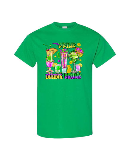 Drink Drank Drunk Mardi Gras - DTF Print