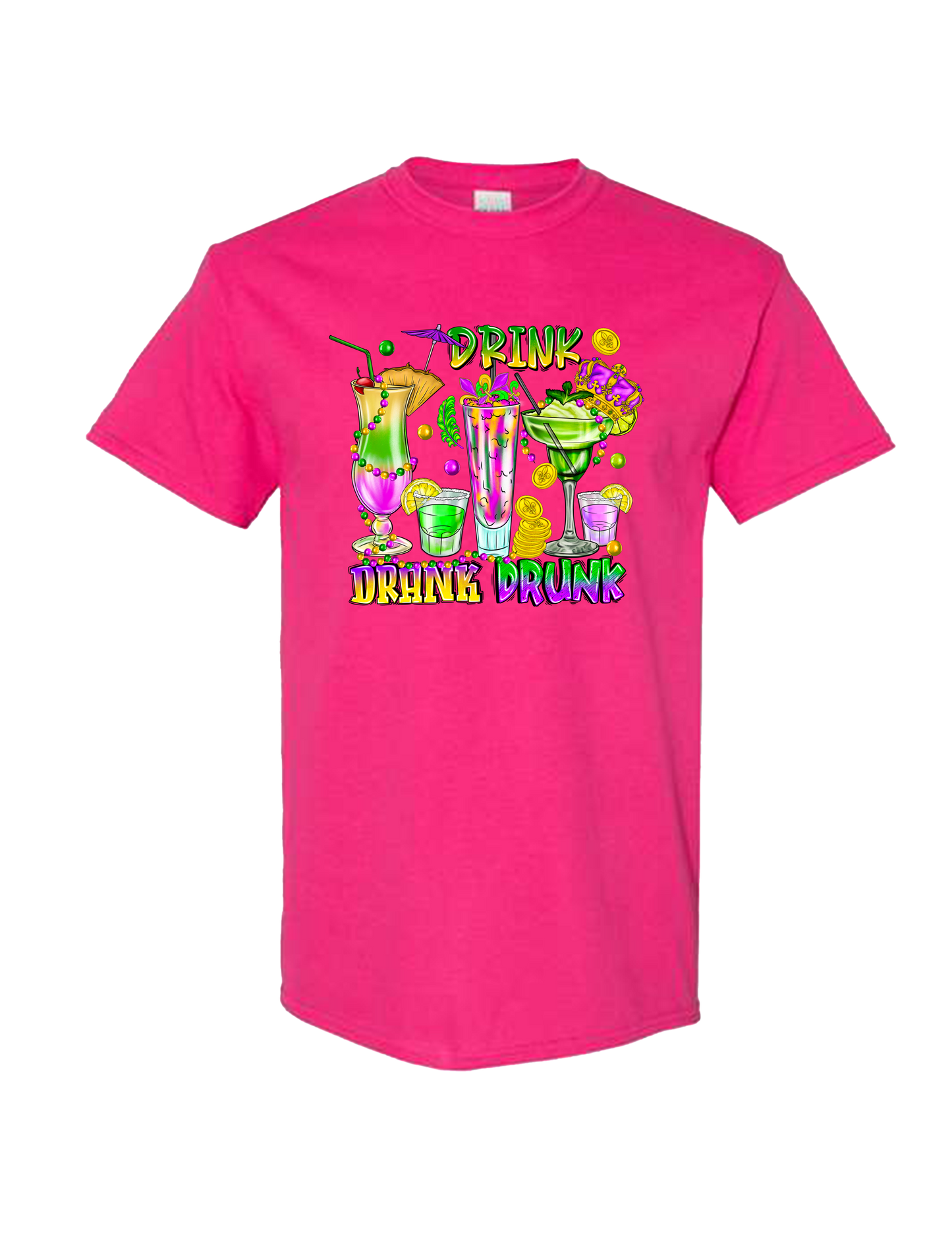 Drink Drank Drunk Mardi Gras - DTF Print