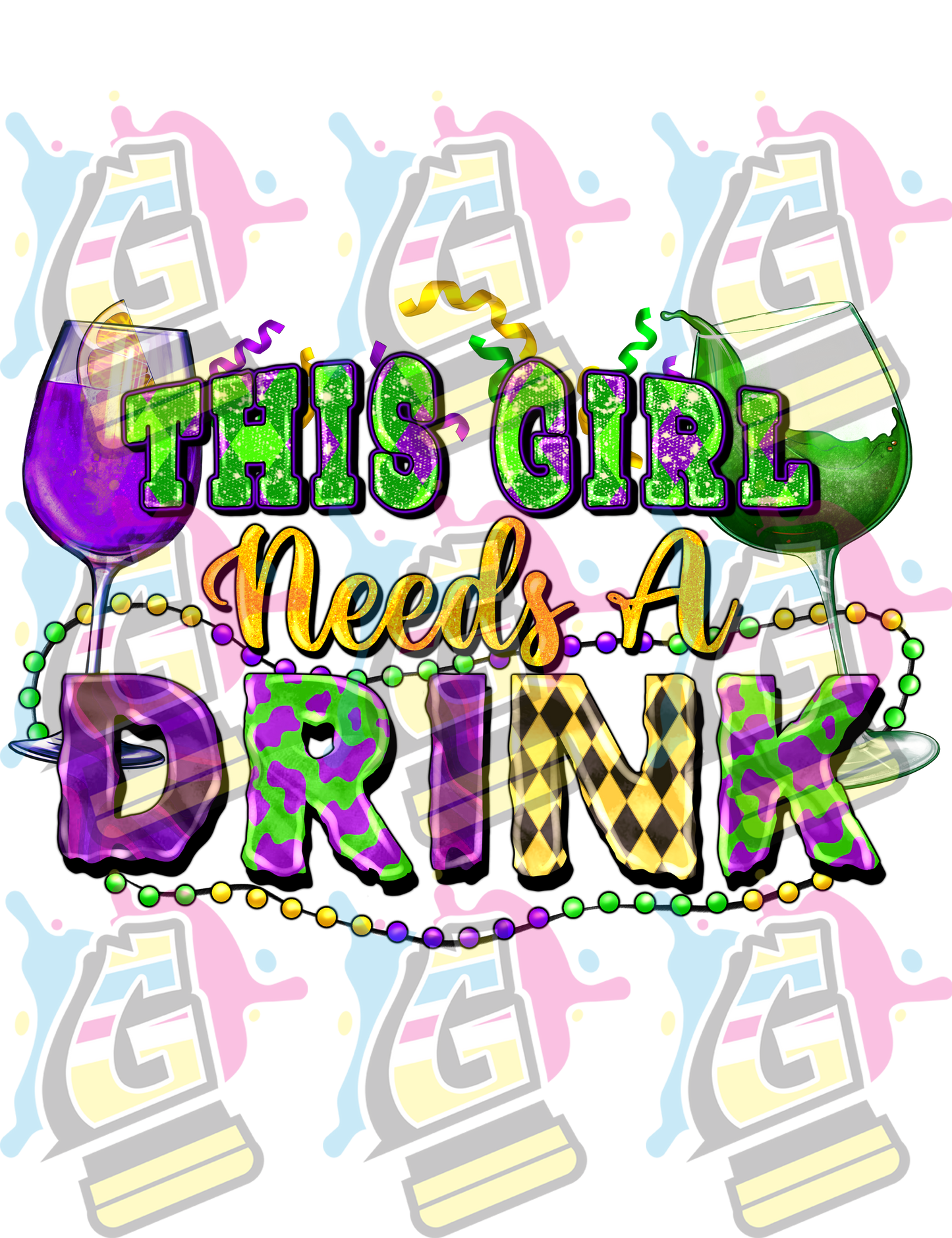 This Girl Needs A Drink - DTF Transfer